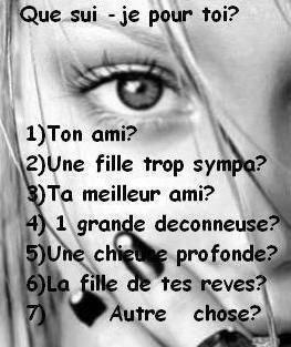 Je suis quoi pour toi ???