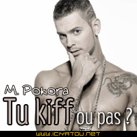 Tu kiff  ???
